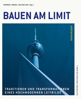 Bauen Am Limit HARDBACK 9783035628609