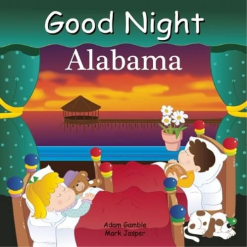 Adam Gamble Mark Jasper Good Night Alabama (Libro de cartón) (Importación USA) - Imagen 1 de 1