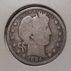 1894 S Barber Silver Quarter , Good