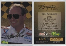 1995 Classic Finish Line Gold Signature Series Sample /1995 Ken Schrader #GS-8