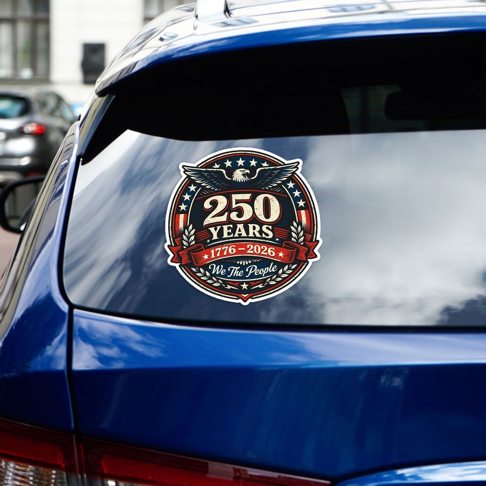 250 Years America Emblem - Vinyl Decal Sticker - Car Window Laptop ...