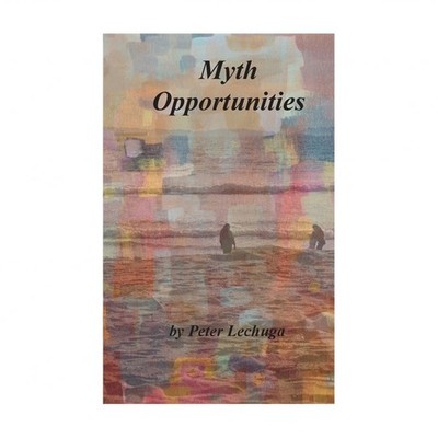 Myth Opportunities Lechuga Paperback