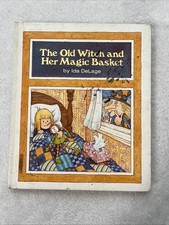 The Old Witch And Her Magic Basket Ida Delage Old Witch Books Hardcover Vintage The Old Witch And Her Magic Basket Ida Delage Old Witch Books Hardcover Vintage