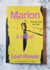 MARION by Rowan ARC Paperback 6/26 Feminist Revisionist Hitchcock Psycho Leigh