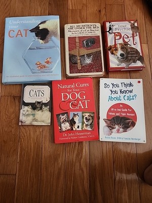 Lot Of 5 Cat & Pet Books Your Psychic Pet Understanding Your Cat Natural Cures