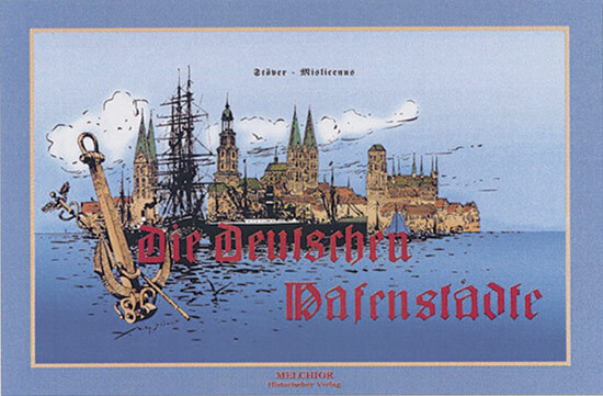 Thumbnail - Die Deutschen Hafenstädte. Georg Wislicenus