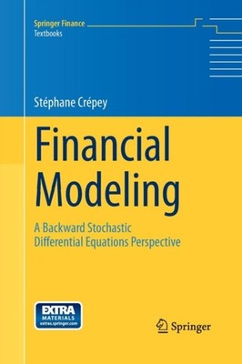 Crepey - Financial Modeling   A Backward Stochastic Differential Equat - X555z