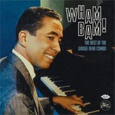 GOOGIE RENE COMBO, THE WHAM BAM! THE BEST OF NEW CD