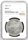 1881-S MORGAN DOLLAR NGC MS 61 GREAT FEATURES BETTER