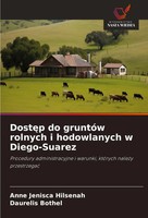 Dost¿P Do GruntóW Rolnych I Hodowlanych W Diego-Suarez Hilsenah (U. A.) Buch