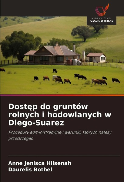 Dost¿P Do GruntóW Rolnych I Hodowlanych W Diego-Suarez Hilsenah (U. A.) Buch-image