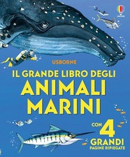 Libroni Usborne - Il grande libro degli animali marini [Hardcover] [May 21, 2025