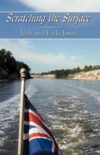 Scratching the Surface by Jones And VI Josh Jones and Vicki Jones (English) Hard