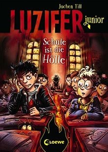 Luzifer junior - Schule ist die Hölle von Till, J... | Buch | Zustand akzeptabel - Bild 1 von 2