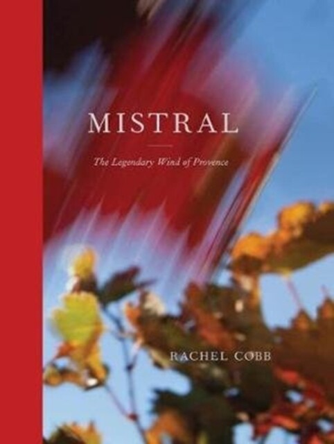 Rachel Cobb: Mistral by Rachel Cobb (Hardback Book)