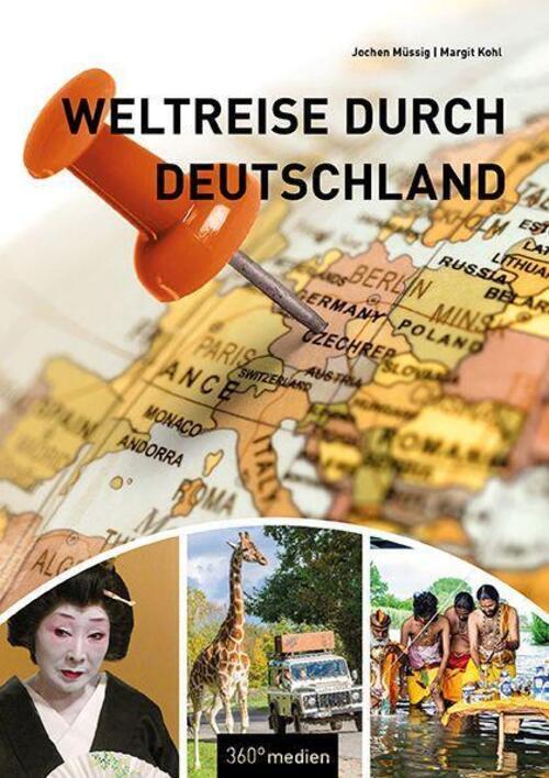 Thumbnail - Margit Kohl (u. A.) | Weltreise Durch Deutschland | Taschenbuch |