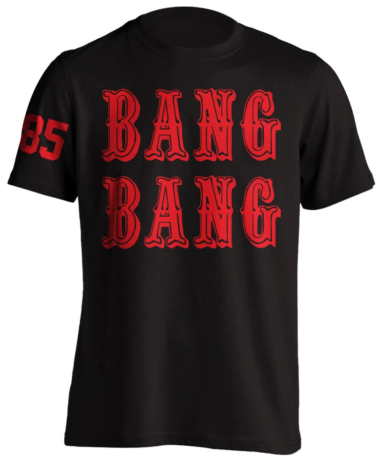 BANG BANG Niner Gang San Francisco 49ers T-Shirt Football NFL