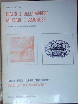 Giovio DIALOGO DELL'IMPRESE MILITARI E AMOROSE generico