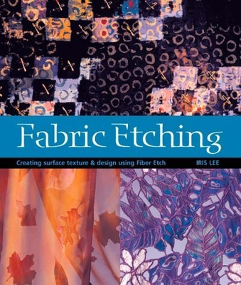 #ad Fabric Etching: Creating Surface Texture amp; Design Using Fiber Etch paperba... $5.34