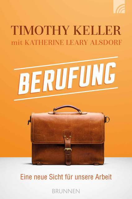 Thumbnail - Keller Timothy. Berufung. Taschenbuch