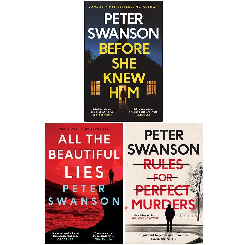 Peter Swanson Collection 3 Books Set (Before She Knew Him, All Beautiful Lies)