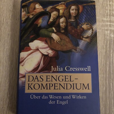 Das Engel-Kompendium: Über das Wesen und Wirken der Engel Buch Kailash