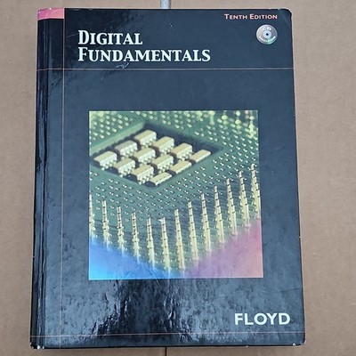 Digital Fundamentals 10th Edition Thomas L. Floyd Pearson Prentice Hall HC 2009