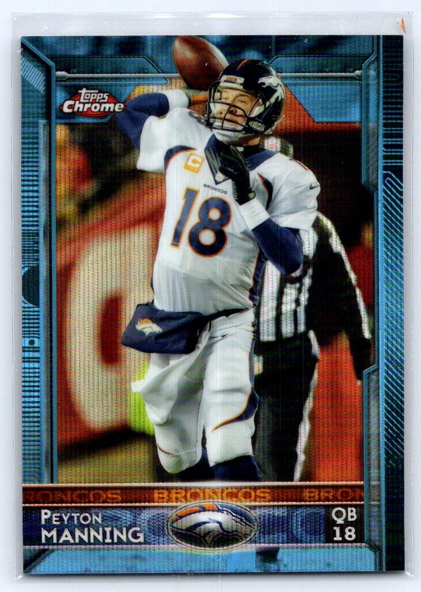 2015 Topps Chrome #100 Peyton Manning Blue Wave Refractor