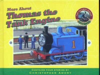 More About Thomas the Tank Engine (Railway) by Awdry, Christopher Hardback  Book