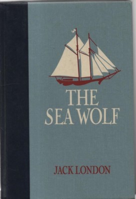 The Sea Wolf by Jack London (Reader's Digest World's Greatest Reading)