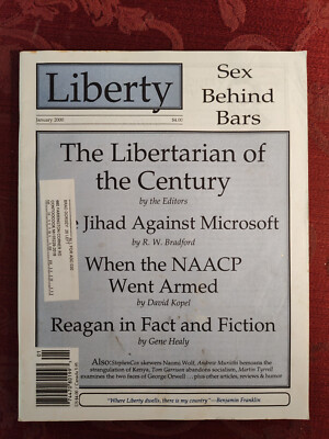 LIBERTY Free Market Magazine January 2000 Milton Friedman Dyanne Petersen