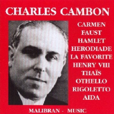 VARIOUS - Charles Cambon: Arias From Carmen, Faust, Hamlet, - 2 CD - **NEW**