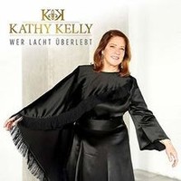 Wer Lacht ÜBerlebt Von Kelly,Kathy | CD | Zustand Neu
