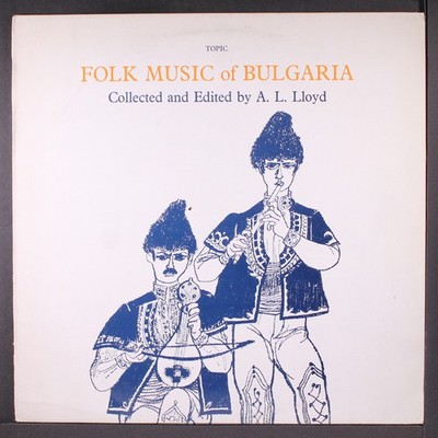 VARIOUS: folk music of bulgaria TOPIC 12'' LP 33 RPM UK