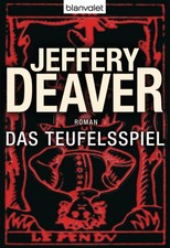 Jeffery Deaver Das Teufelsspiel Thriller Taschenbuch Deutsch Lincoln Rhyme