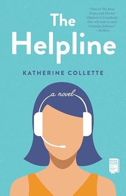 The Helpline by Collette, Katherine Paperback / softback Book The Fast Free