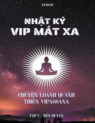 Nht K Vip Mt Xa: Chuy?n Loanh Quanh Thi?n Vipassana by Fususu Paperback Book
