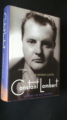 Constant Lambert - Beyond the Rio Grande, biography, classical music, BBC ballet