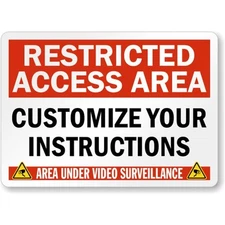 Custom Restricted Access Area Aluminum Weatherproof Sign b00945