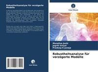 Robustheitsanalyse FüR VerzöGerte Modelle Monalisa Joshi (U. A.) Taschenbuch