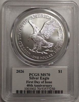 2026 $1 1 oz Silver Eagle 40th Anniversary PCGS MS70 First Day of