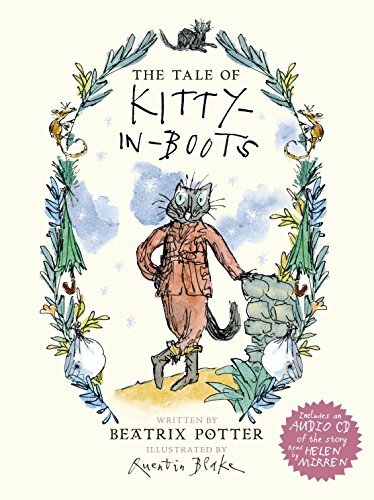 The Tale of Kitty In Boots (Beatrix Potter) By Beatrix Potter, Quentin Blake