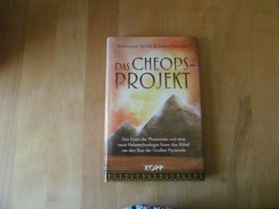 Das Cheops-Projekt - KOPP Verlag - Dominique Görlitz und Stefan Erdmann