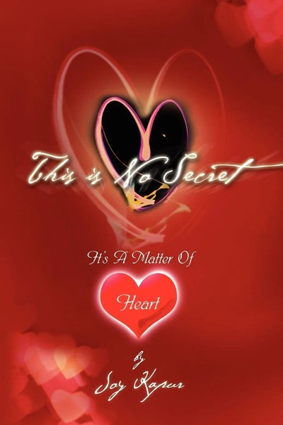 Joy Kapur | This Is No Secret | Taschenbuch | Englisch (2009) | Xlibris-image