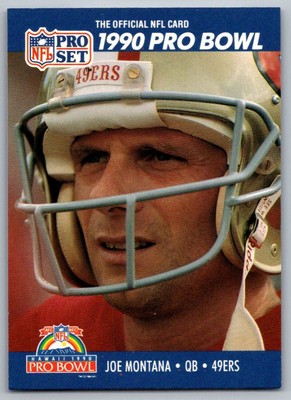 1990 Pro Set Joe Montana San Francisco 49ers #408