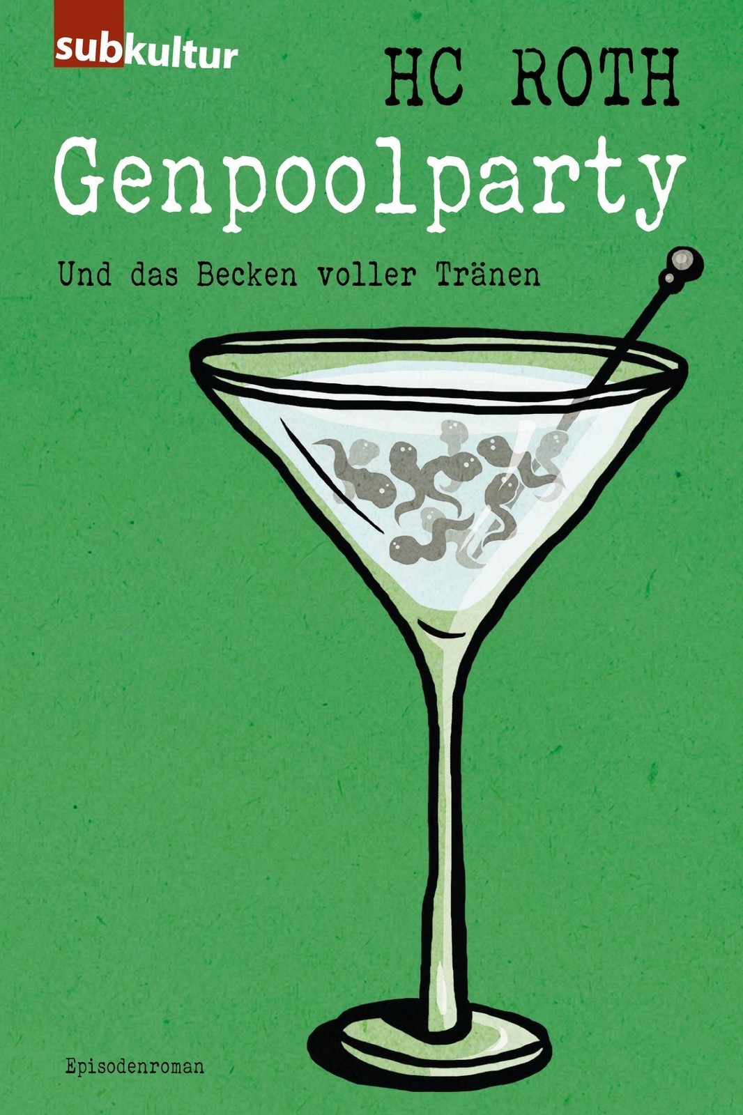 Thumbnail - Hc Roth | Genpoolparty | Taschenbuch | Deutsch (2016) | Edition