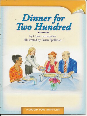 Dinner for Two Hundred by Grace Fairweather  Gr. 5 (2004 Houghton Mifflin)