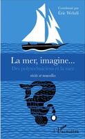 La Mer, Imagine... | Des Polytechniciens Et La Mer - RéCits Et Nouvelles | Buch