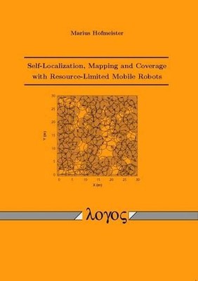Self-Localization, Mapping and Coverage with Resource-Limited Mobile Robots by M