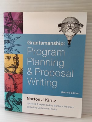 Grantsmanship: Program Planning & Proposal Writing (2nd ed.) FREE SHIPPING